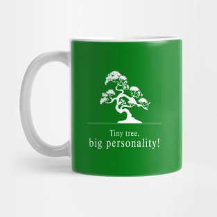 Bonsai - Big Personality Mug